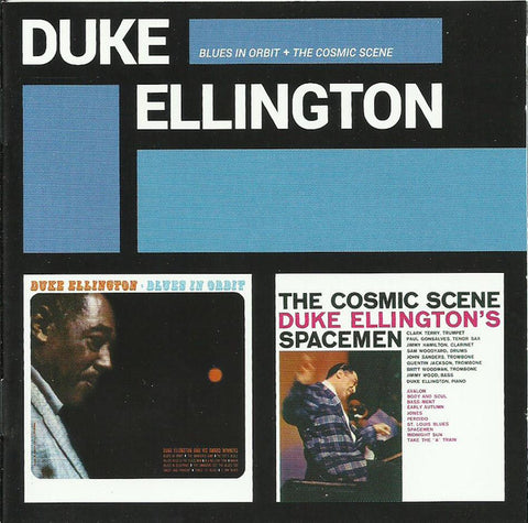 Duke Ellington, Duke Ellington's Spacemen - Blues In Orbit + The Cosmic Scene