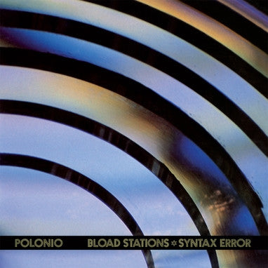 Polonio - Bload Stations * Syntax Error