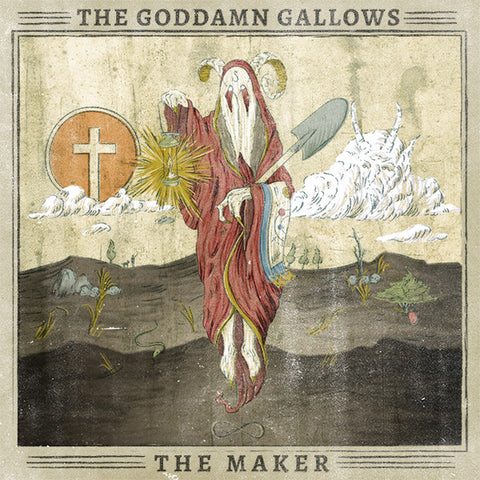 The Goddamn Gallows - The Maker