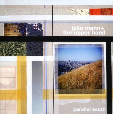 Jake Mann And The Upper Hand - Parallel South