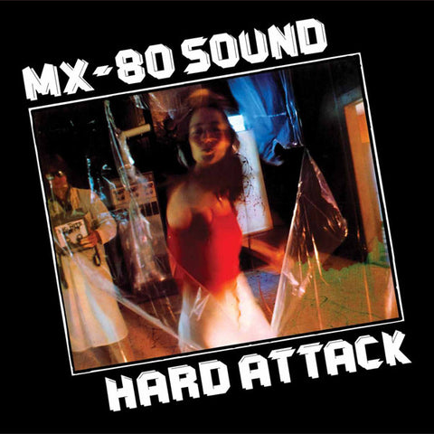 MX-80 Sound - Hard Attack