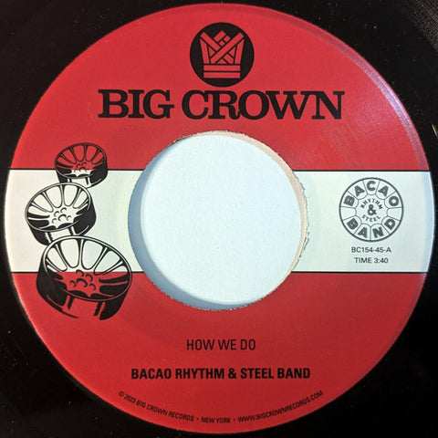The Bacao Rhythm & Steel Band - How We Do / Nuthin' But A G Thang