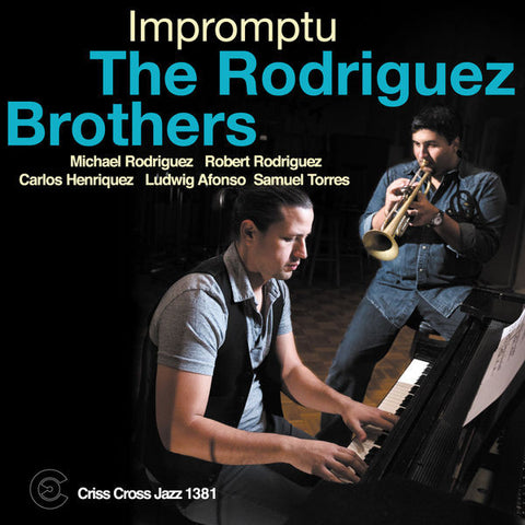 The Rodriguez Brothers - Impromptu