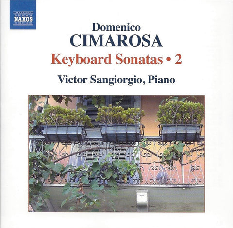 Domenico Cimarosa, Victor Sangiorgio - Keyboard Sonatas • 2
