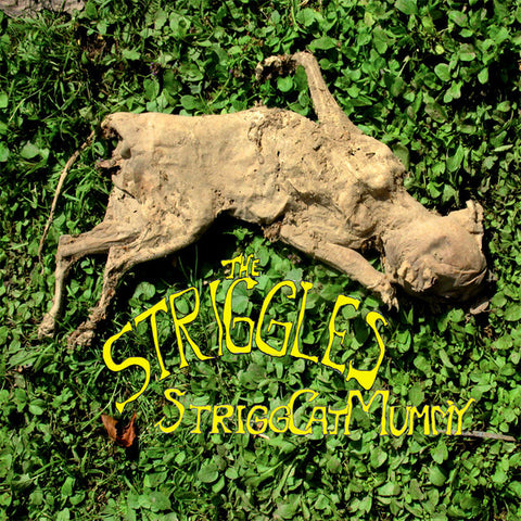 The Striggles - StriggCatMummy
