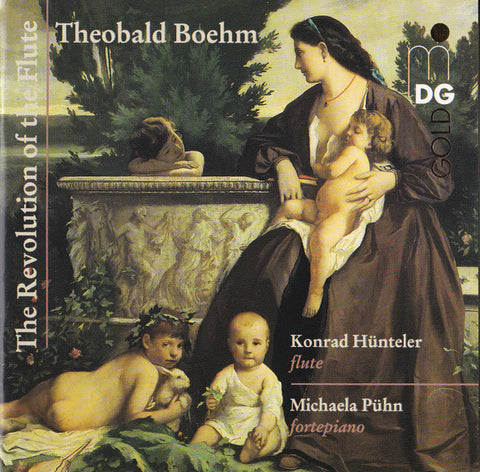 Theobald Böhm, Konrad Hünteler, Michaela Pühn - The Revolution Of The Flute
