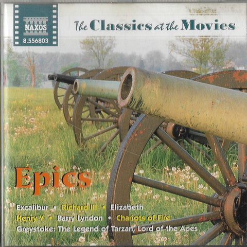 Various - The Classics At The Movies - Epics