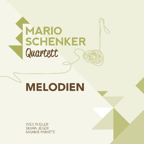 Mario Schenker Quartett -  Melodien