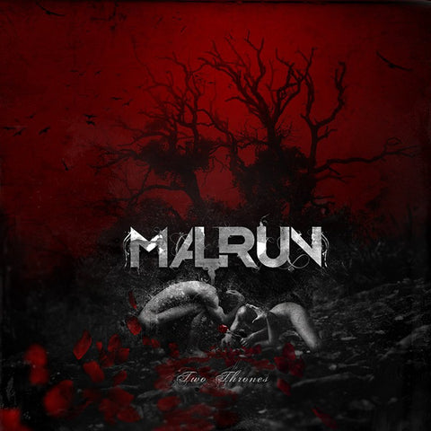 Malrun - Two Thrones