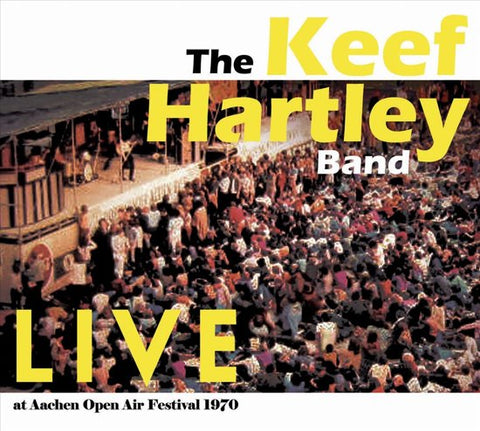 The Keef Hartley Band - Live At Aachen Open Air Festival 1970