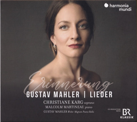 Gustav Mahler, Christiane Karg, Malcolm Martineau - Erinnerung (Lieder)