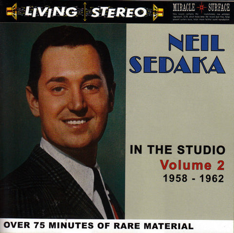Neil Sedaka - Neil Sedaka In The Studio 1958 - 1962 Volume 2