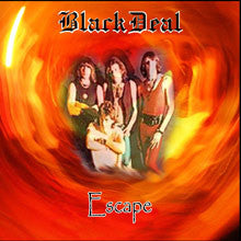 Black Deal, - Escape