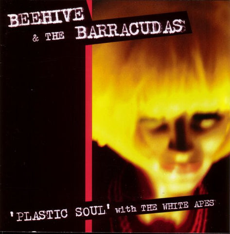 Beehive & The Barracudas - 'Plastic Soul' With The White Apes
