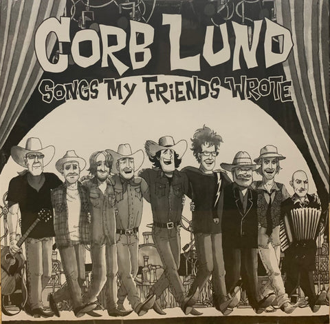 Corb Lund - Songs My Friends Wrote