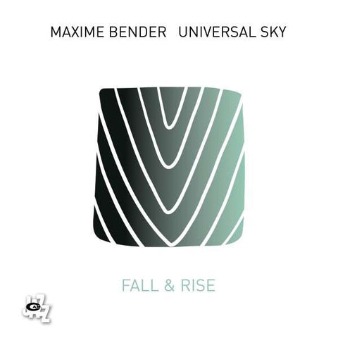 Maxime Bender - Fall & Rise
