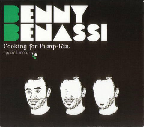 Benny Benassi - Cooking For Pump-Kin: Special Menu