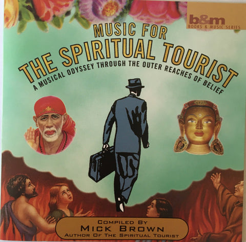Various - Music For The Spiritual Tourist