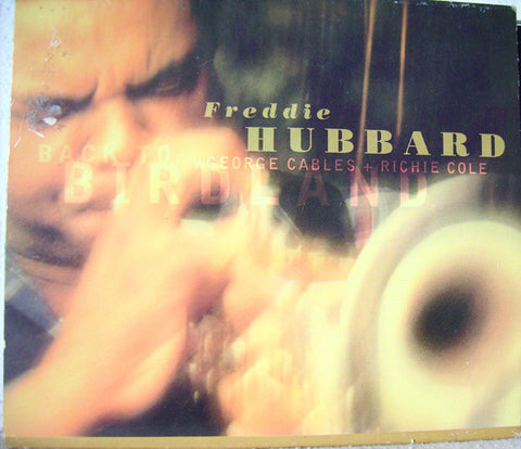 Freddie Hubbard, - Back To Birdland