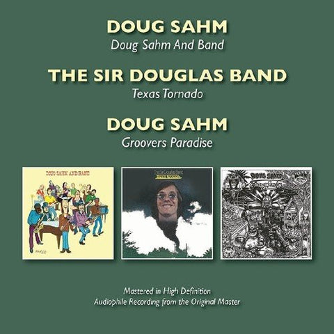 Doug Sahm, The Sir Douglas Band - Doug Sahm And Band / Texas Tornado / Groovers Paradise