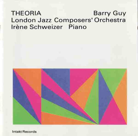 Barry Guy, London Jazz Composers' Orchestra, Irène Schweizer - Theoria