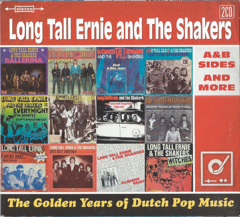 Long Tall Ernie And The Shakers - The Golden Years of Dutch Pop Music (A&B Sides And More)