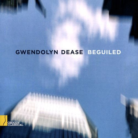 Gwendolyn Dease, - Beguiled