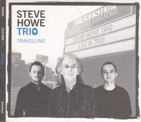 Steve Howe Trio - Travelling