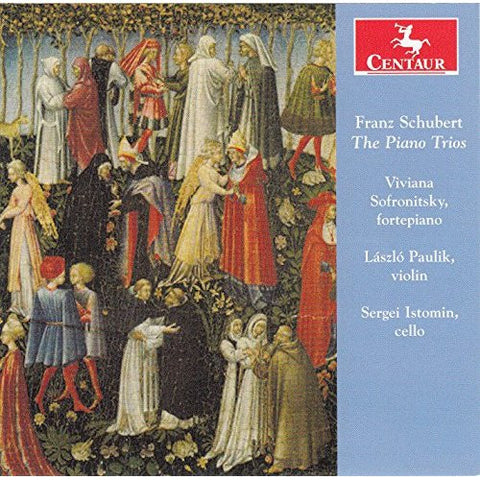 Schubert, Viviana Sofronitsky, László Paulik, Sergei Istomin - Franz Schubert: The Piano Trios