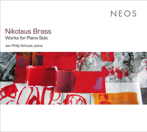 Nikolaus Brass, Jan Philip Schulze - Works For Piano Solo