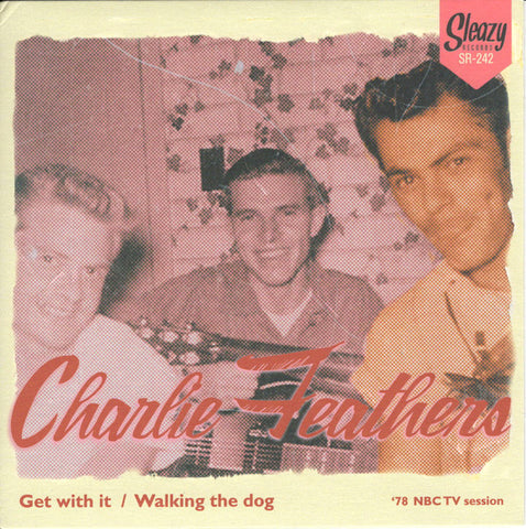Charlie Feathers - Get With It  / Walking The Dog  ('78 NBC TV session)
