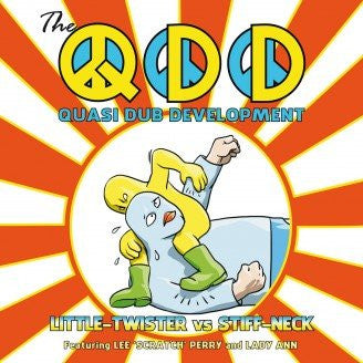 The Quasi Dub Development - Little Twister Vs. Stiff Neck