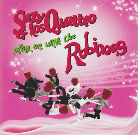 Suzy & Los Quattro / The Rubinoos - Suzy & Los Quattro Play On With The Rubinoos