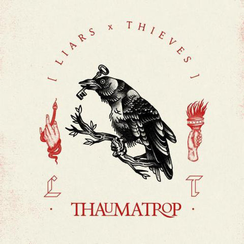 Liars X Thieves - Thaumatrop