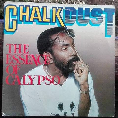Chalkdust - The Essence Of Calypso