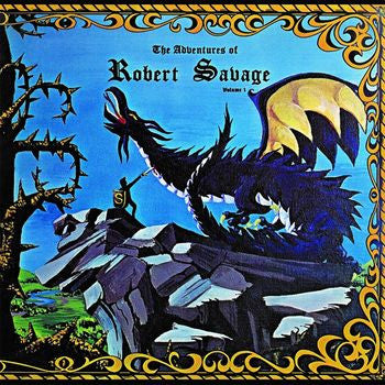 Robert Savage - The Adventures Of Robert Savage Volume 1