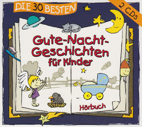 Various - Die 30 Besten Gute-Nacht-Geschichten Für Kinder
