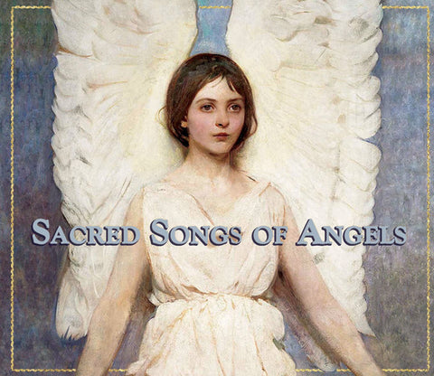 Various - Sacred Songs Of Angels