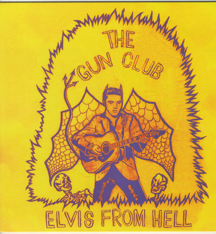The Gun Club - Elvis From Hell
