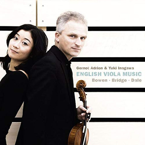Gernot Adrion & Yuki Inagawa, Bowen, Bridge, Dale - English Viola Music