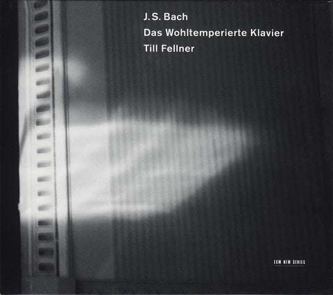 J. S. Bach - Till Fellner, - Das Wohltemperierte Klavier