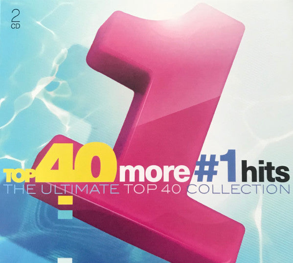 💿 | Top 40 More #1 Hits (The Ultimate Top 40 Collection) by Various (CD