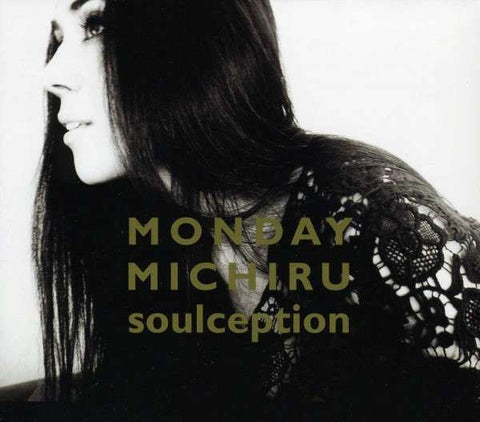 Monday Michiru, - Soulception