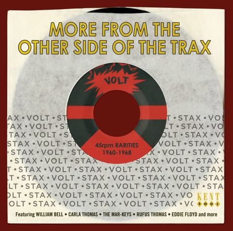 Various - More From The Other Side Of The Trax (Stax-Volt 45rpm Rarities 1960-1968)