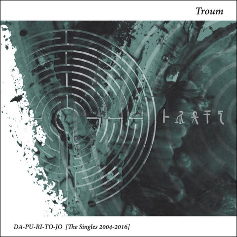 Troum - DA-PU-RI-TO-JO (The Singles 2004-2016)