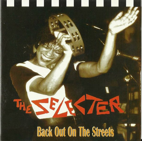 The Selecter - Back Out On The Streets