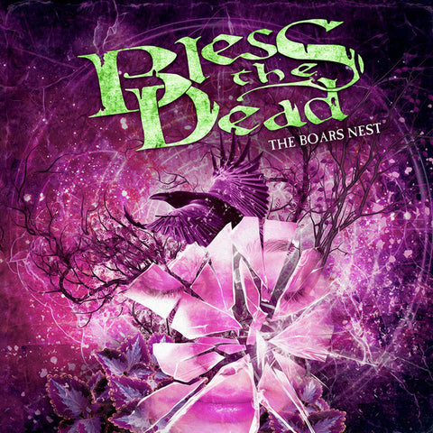 Bless The Dead - The Boars Nest
