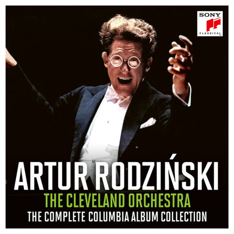 Artur Rodziński, The Cleveland Orchestra - The Complete Columbia Album Collection