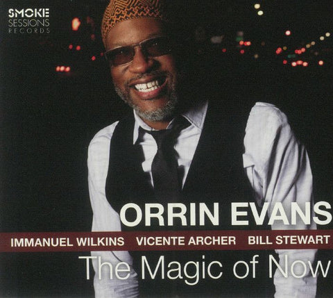 Orrin Evans - The Magic Of Now