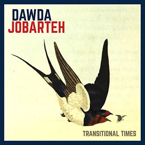 Dawda Jobarteh - Transitional Times